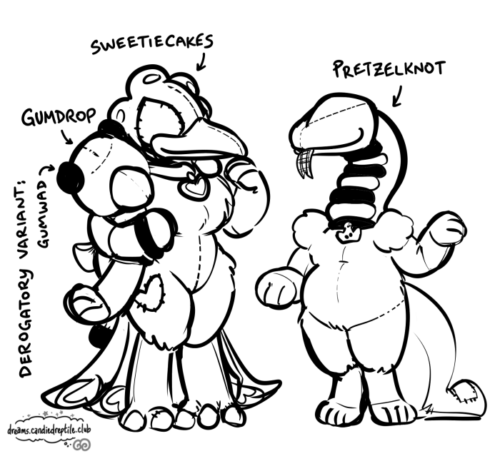 Gumdrop (Broken), Sweetiecakes (Smitten), & Pretzelknot (Opportunist)